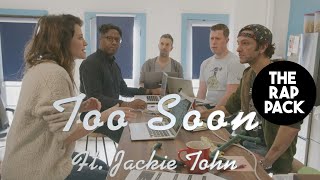 Too Soon ft. Jackie Tohn