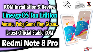 LineageOS Fan Edition Android 11 for Redmi Note 8 Pro Review & Pubg Game Play (Installation Method)
