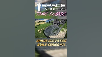 ⏳⏩1️⃣1️⃣ Making The Platform | Building A Space Elevator #11 #spaceengineers