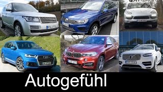 Best FullSize SUV comparison Audi Q7 Volvo XC90 vs BMW X6 Range Rover VW Touareg Porsche Cayenne