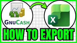 How To EXPORT GnuCash To Excel (QUICK & EASY) 2026