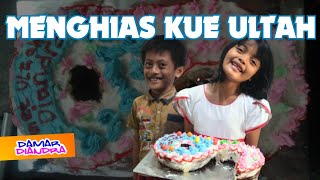 MENGHIAS KUE ULANG TAHUN