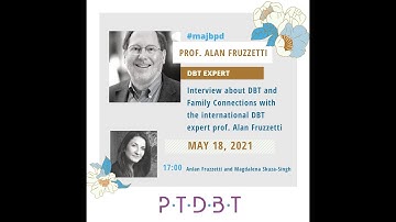 Interview about DBT and Family Connections with the international DBT expert prof. Alan Fruzzetti