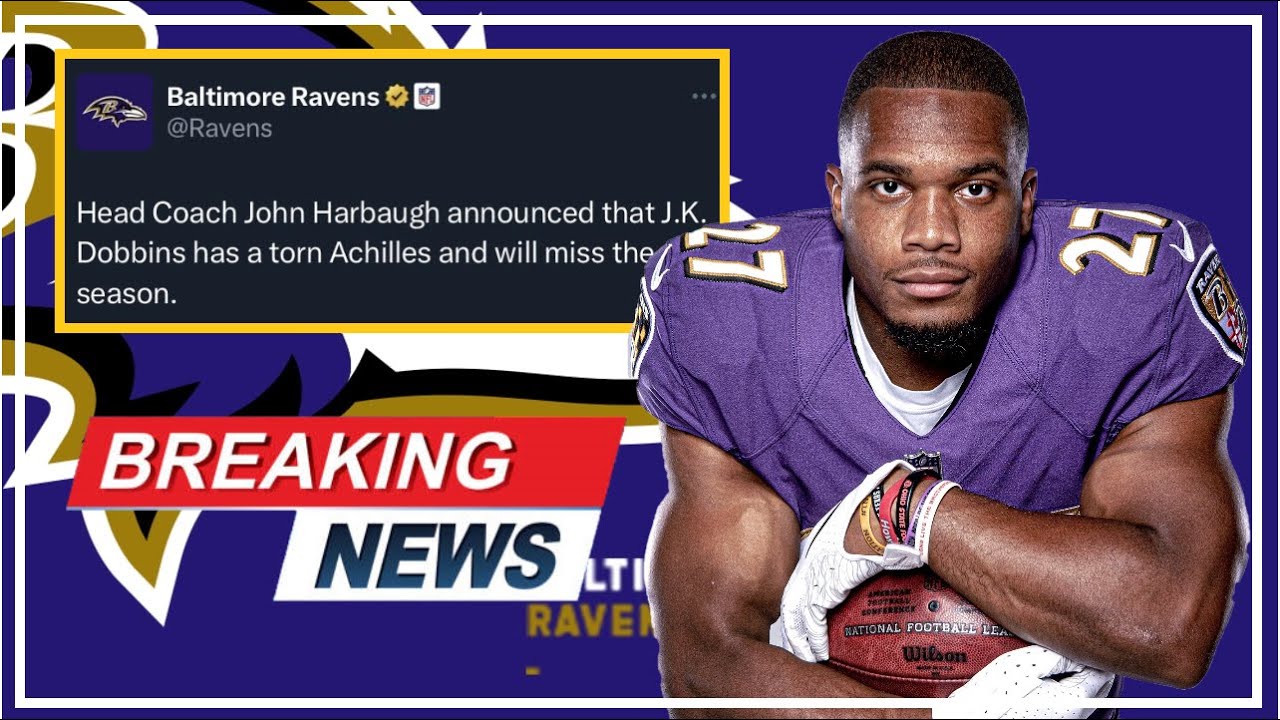 Breaking News Baltimore Ravens JK Dobbins is OUT FOR THE YEAR with