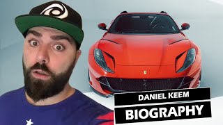 Daniel Keem  _ Biography _ Lifestyle _ Networth _ Family