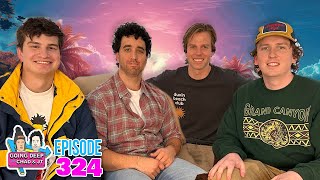 WIll Angus and Liam Cullagh | Going Deep with Chad and JT 324