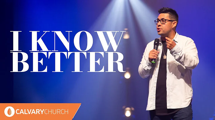 I Know Better | Pastor Guillermo Carrion