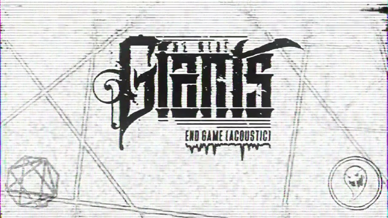 Watch We Were Giants - End Game (Acoustic) on YouTube Watch We Were Giants - End Game (Acoustic) on YouTube