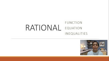 pagkakaiba ng rational equation, rational inequality, or rational function?