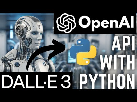 OpenAI Dall E Image Generator API with Python Latest tutorial