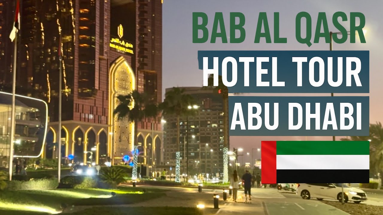 UK to Abu Dhabi - Bab Al Qasr Luxury 5 Star ⭐️ Hotel Walking Tour & Review | Holiday Travel Vlog 