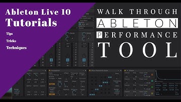 ABLETON LIVE 10 [PERFORMANCE TOOL WALKTHROUGH ] - PART 2 (2020) - COOL SONGWRITING APPROACH