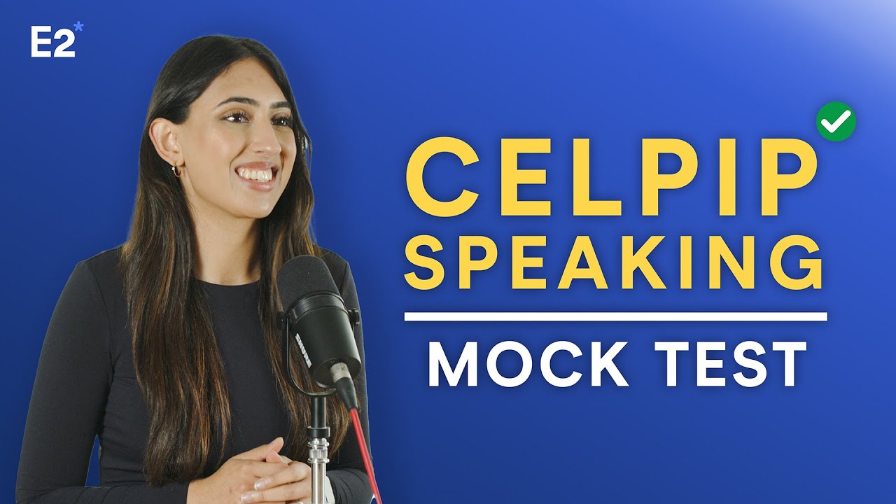 CELPIP Speaking Mock Test with Sample Answers