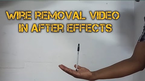 wire removal video in after effects