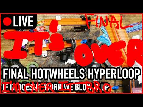 [LIVE] Redesigning the Electromagnetic Hotwheels Accelerator Loop [FINAL FINAL]