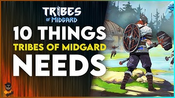 10 Changes Tribes Of Midgard Needs To Be Perfect!