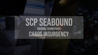 SCP Seabound OST: Chaos Insurgency Insertion Theme