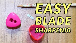How to easy sharpen a pencil sharpener blade