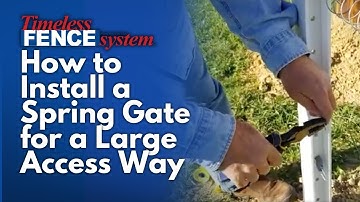 Spring Gate Installation MADE EASY for 20-Foot Equipment Access