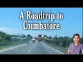 A roadtrip to coimbatore from chennai ciaztoll rates detail full expense travel vlog