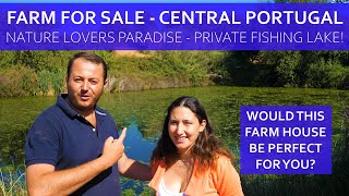 FARM HOUSE FOR SALE -PRIVATE FISHING LAKE, WOULD YOU BUY THIS CHEAP OFF GRID RUIN - CENTRAL PORTUGAL
