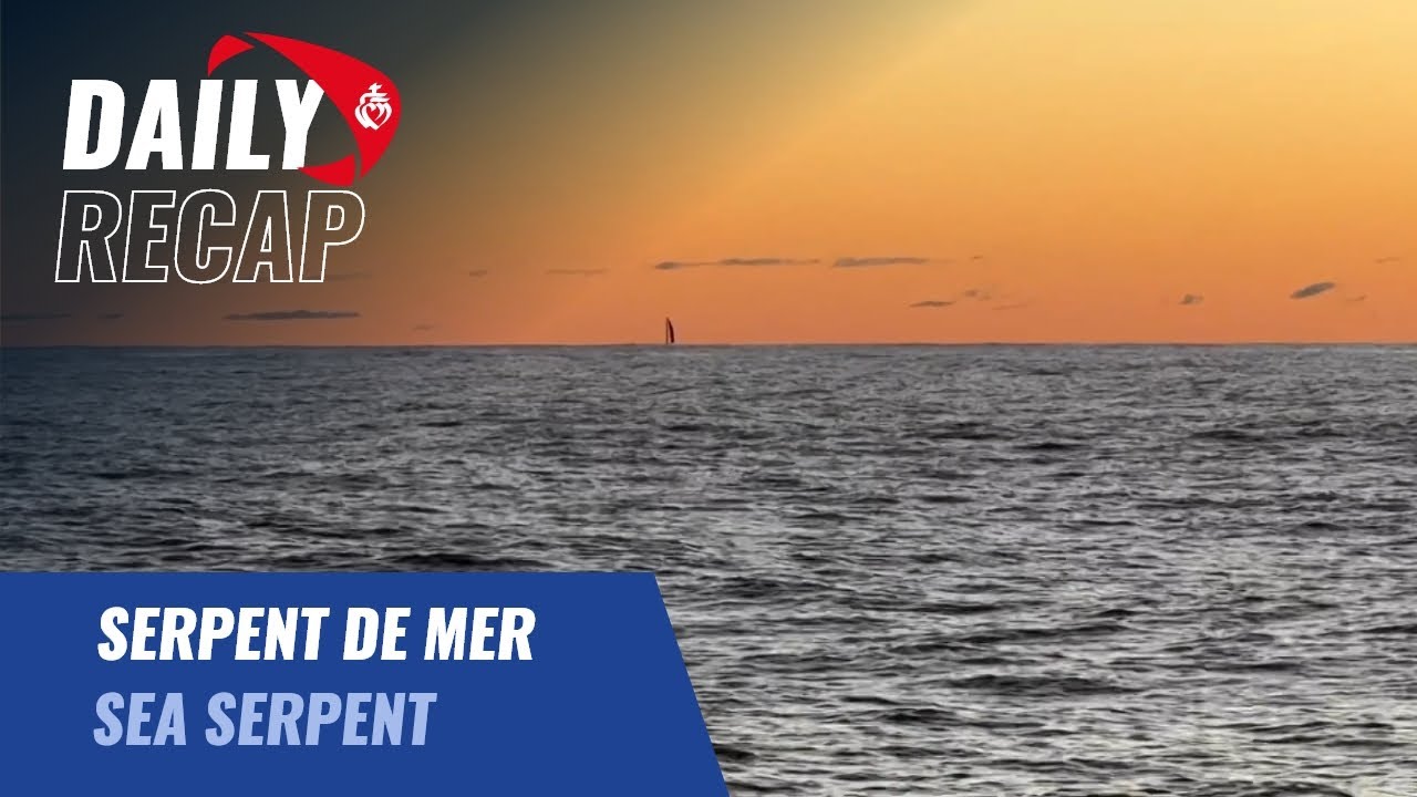 ⁣Serpent de mer | Daily Recap | Vendée Globe 2024