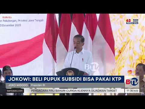 Jokowi: Beli Pupuk Subsidi Bisa Pakai KTP @BeritaSatuChannel