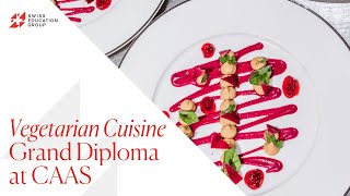 Diploma in Vegetarian Cuisine - Culinary Arts Academy Switzerland