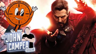 Doctor Strange 2 One Of The Longest MCU Movies  Ever - The John Campea Show