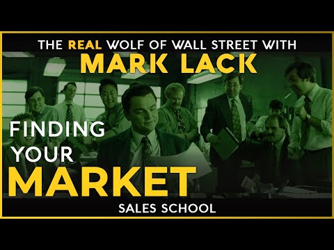Finding Your Market with Mark Lack | Free Sales Training Program | Sales School
