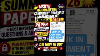 MSBTE Community Pharmacy &amp; Management Summer 2026 Important Ques &amp; Answers LINK IN COMMENT SECTION