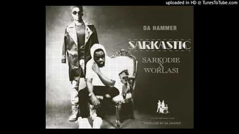 Da Hammer ft Sarkodie x Worlasi – Sarkastic
