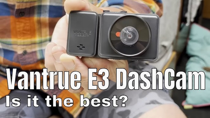 Vantrue E3 Dash Cam