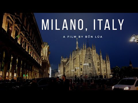 Video: Milan - Thành Phố được Bao Trùm Bởi Thời Trang