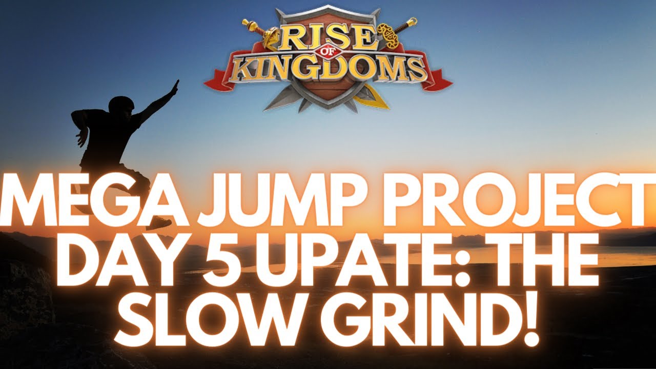 Rise of Kingdoms | Mega Jumper Project Preparation Day 4 Update: The Slow Grind & Recruitment!
