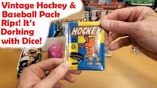 Vintage Hockey &amp; Baseball Pack Rips! Dorking with Dice!