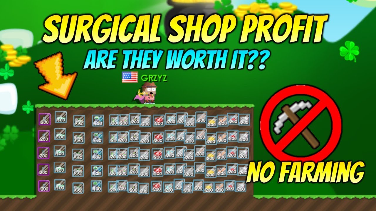 SURGICAL SHOP PROFIT! ARE THEY WORTH IT? [NO FARMING] - GROWTOPIA PROFIT 2021 | GRZYZ GT