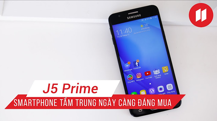 Đánh giá chi tiết j5 prime năm 2024