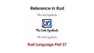 Reference in Rust | Rust tutorial 2023 | Part 27 #coding #rustprogramming #programminglanguage