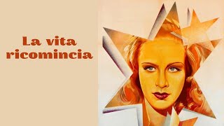 La vita ricomincia