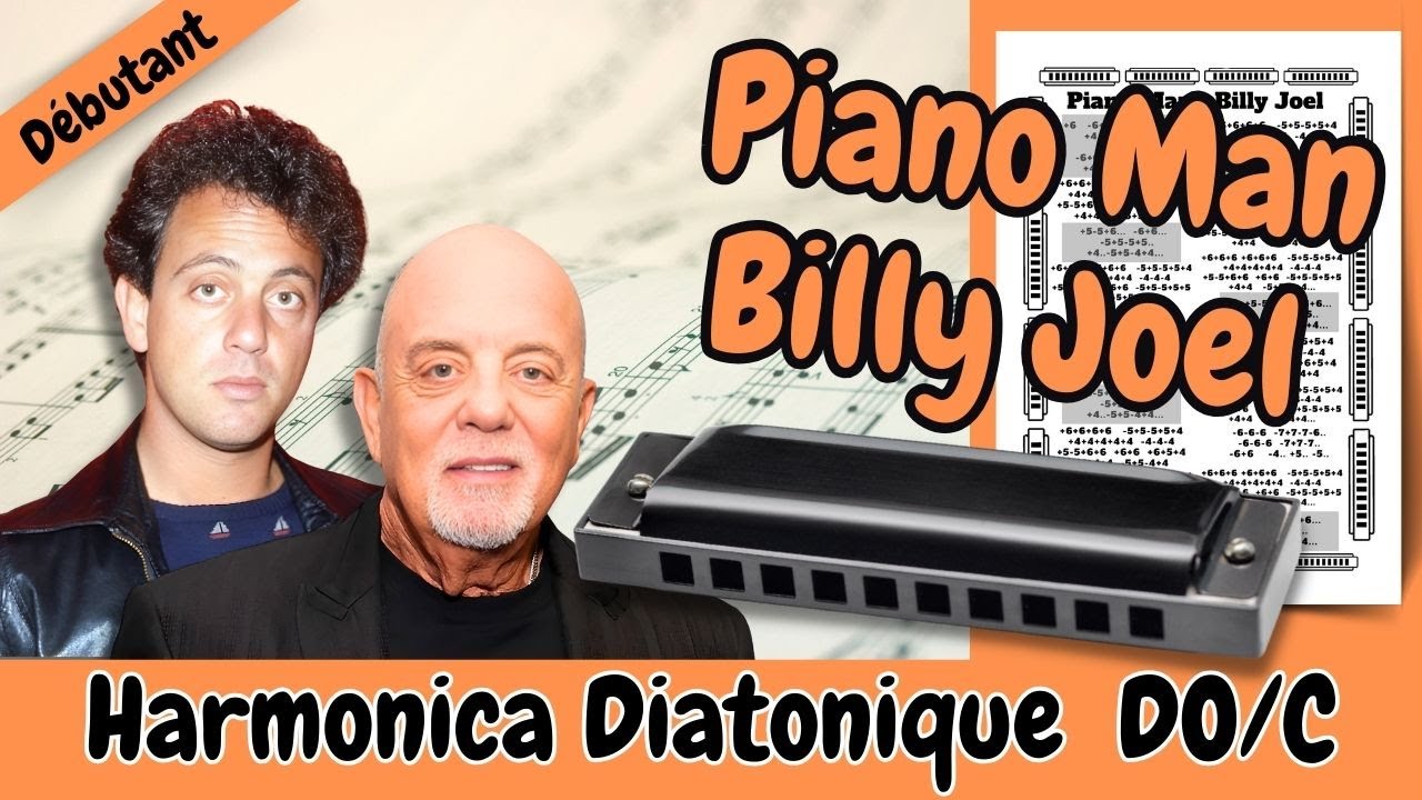 Piano Man de Billy Joel, tablature GRATUITE pour harmonica diatonique Do / C