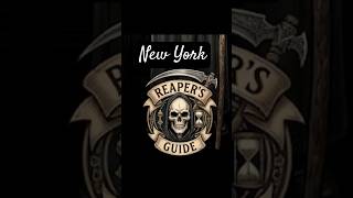 Reaper's Guide to New York
