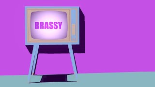BRASSY