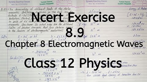 Ncert Exercise 8.9 | Chapter 8 | Electromagnetic Wave | Class 12 Physics
