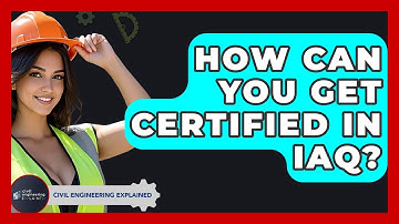 How Can You Get Certified In IAQ? - Civil Engineering Explained