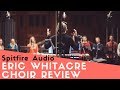 Spitfire Audio Eric Whitacre Choir Review