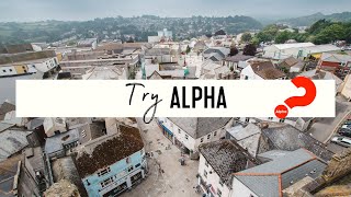 Try Alpha Holy Trinity Church, St Austell