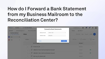 How to Forward a Bank Statement from Business Mailroom to the Reconciliation Center