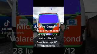 Micro nibus  Volare W9 Ar Condi 28lug  2011 2012 Valor 160 Mil Francisco Zap 061 982867256