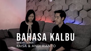 Download lagu Bahasa Kalbu - Raisa & Andi Rianto (MNDAY Cover) MP3 Download lagu Bahasa Kalbu - Raisa & Andi Rianto (MNDAY Cover)